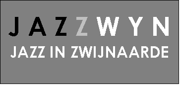Tekstvak: J A Z Z W Y N
JAZZ IN ZWIJNAARDE
